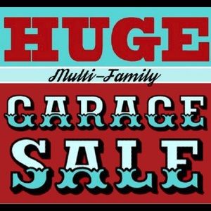Huge multi family garage sale - 9-21 & 9-22